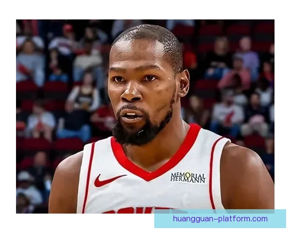 火箭部分高层后悔交易杜兰特 因其未与队友建立深厚感情